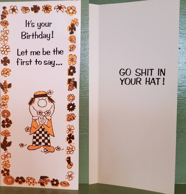 Vintage Funny greeting card adult Birthday Go Shit In Your Hat