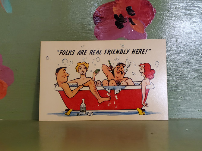 Swinging couples bathtub folks are real friendly around here postcard