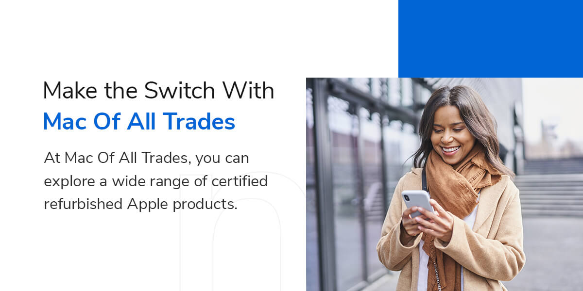 Switch From Android to Apple - Mac of All Trades