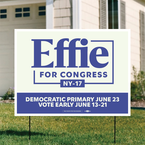 Effie For Congress (24" x 18" Coroplast Yard Sign)