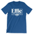 Effie For Congress (Unisex Royal Blue Tee)