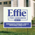 Effie For Congress (24" x 18" Coroplast Yard Sign)