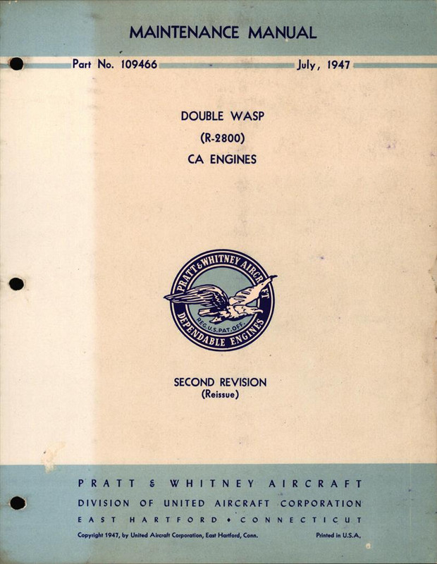 Double Wasp R-2800 CA Engine Maintenance Manual - Pratt & Whitney