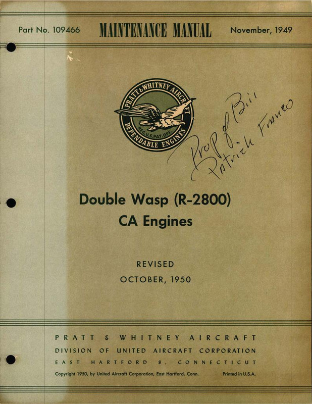 Double Wasp R-2800 CA Engine Maintenance Manual - Pratt & Whitney