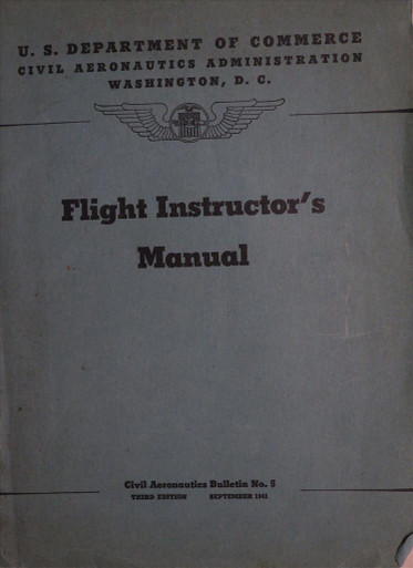 Flight Instructor's Manual [nov7stbailey1] - AirCorps Library