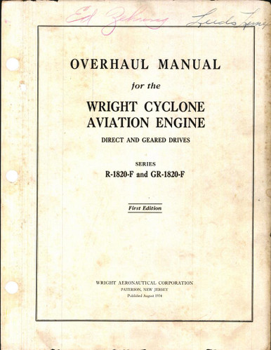Overhaul Manual of the Wright Cyclone Engine R-1820-F and GR-1820-F ...