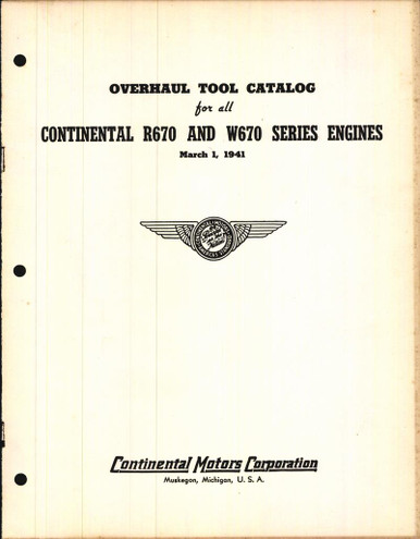 Overhaul Instructions Catalog for all Continental R670 and W670