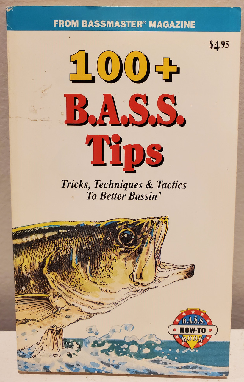 100+ Bass Tips from Bassmasters Magazine - NYCeFISHING