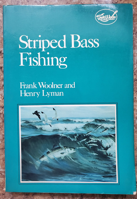 Striped Bass Fishing by Frank Woolner & Henry Lyman