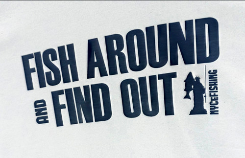 NYCeFISHING Fish Around And Find Out Decal black