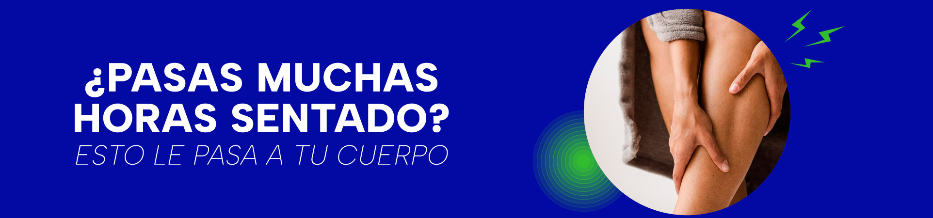 ¿Pasas muchas horas sentado? Esto le pasa a tu cuerpo