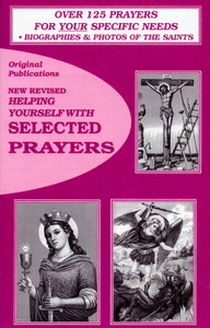 HELPING YOURSELF WITH SELECTED PRAYERS HELPING YOURSELF WITH SELECTED PRAYERS