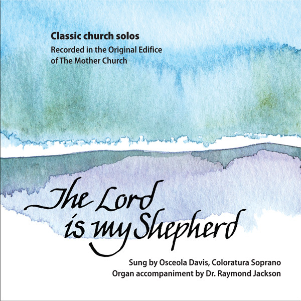 Lord Is My Shepherd 2004(中古品) The Lord is My Shepherd (Download) - Christian Science Online Shop