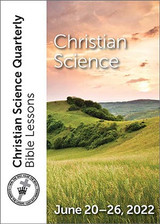 Christian Science Quarterly Bible Lessons: Christian Science, Jun 26, 2022 – eBook (MOBI)