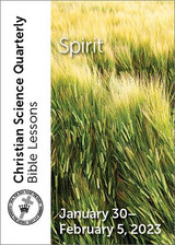 Christian Science Quarterly Bible Lessons: Spirit, Feb 5, 2023 – eBook (PDF)