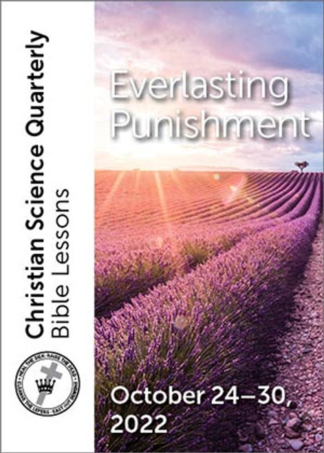 Christian Science Quarterly Bible Lessons: Everlasting Punishment, Oct 30, 2022 – eBook (PDF)