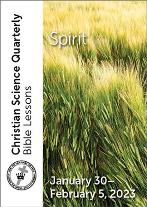 Christian Science Quarterly Bible Lessons: Spirit, Feb 5, 2023 – Audio (MP3)