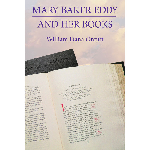 Mary Baker Eddy and Her Books (eBook)