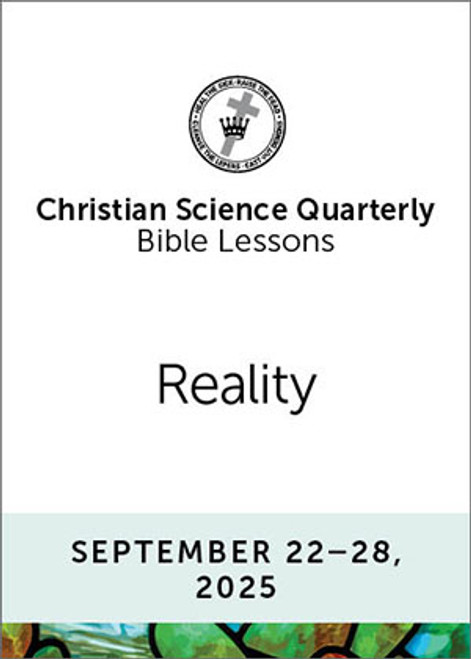 Christian Science Quarterly Bible Lessons: Reality, Sep 28, 2025 - eBook (EPUB)