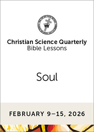 Christian Science Quarterly Bible Lessons: Soul, Feb 15, 2026  eBook (PDF)