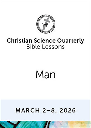 Christian Science Quarterly Bible Lessons: Man, Mar 8, 2026 eBook (PDF)