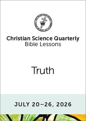 Christian Science Quarterly Bible Lessons: Truth, Jul 26, 2026  eBook (PDF)