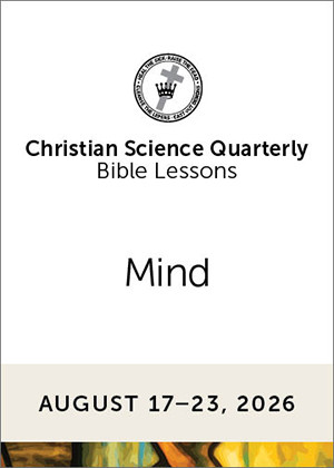 Christian Science Quarterly Bible Lessons: Mind, Aug 23, 2026  Buy all formats for 8.00