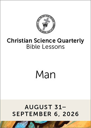 Christian Science Quarterly Bible Lessons: Man, Sep 6, 2026  Buy all formats for 8.00