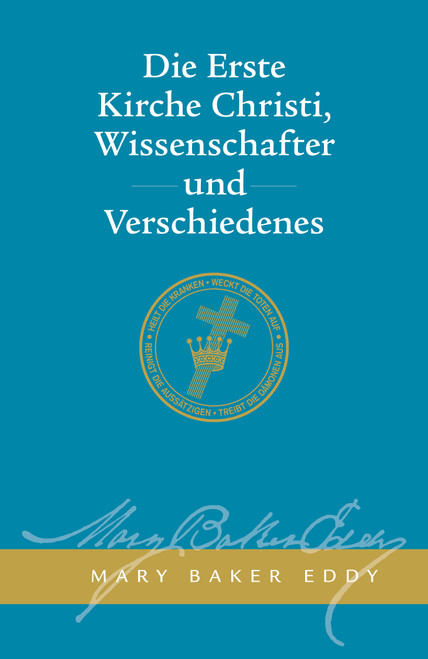 Die Erste Kirche Christi, Wissenschafter, und Verschiedenes (eBook (PDF))