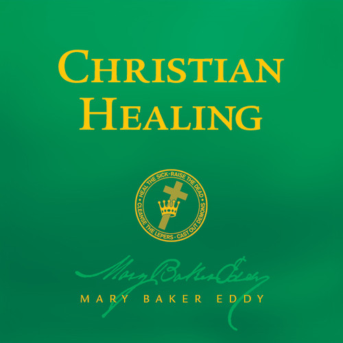 Christian Healing (Audiobook (download)) - Christian Science