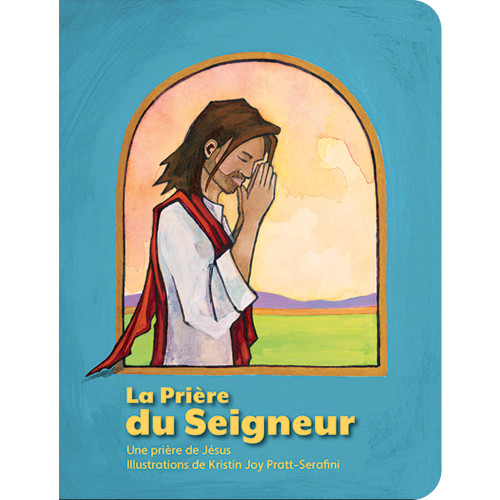 La Prière du Seigneur (Board book)