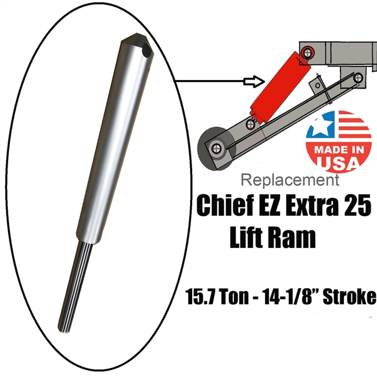Replacement Chief EZ Extra 25 Frame Machine Lift Ram
