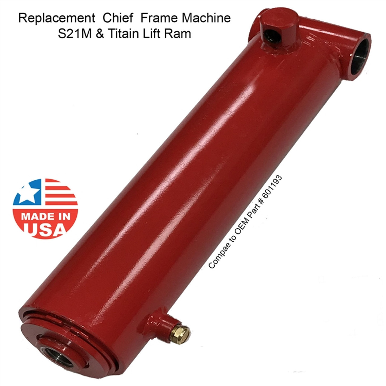 Chief Titan frame machine S21m and titan frame machine lift ram cylinder Replaces Chief p/n 601193  A3