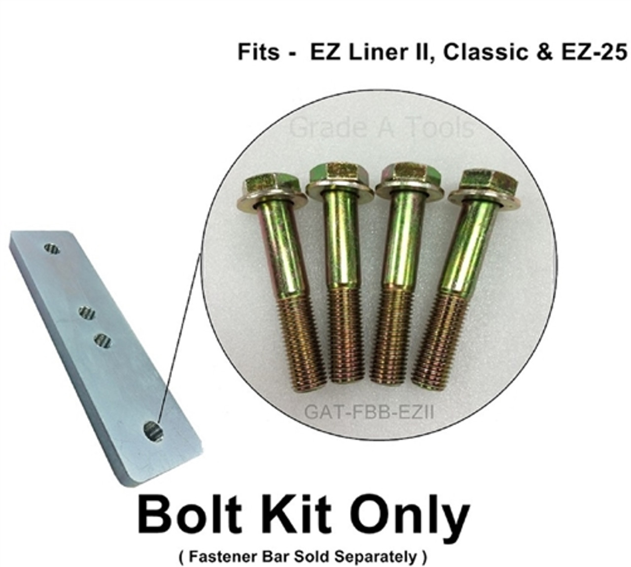 Fastener Bar Bolt Kit - EZ-Liner II