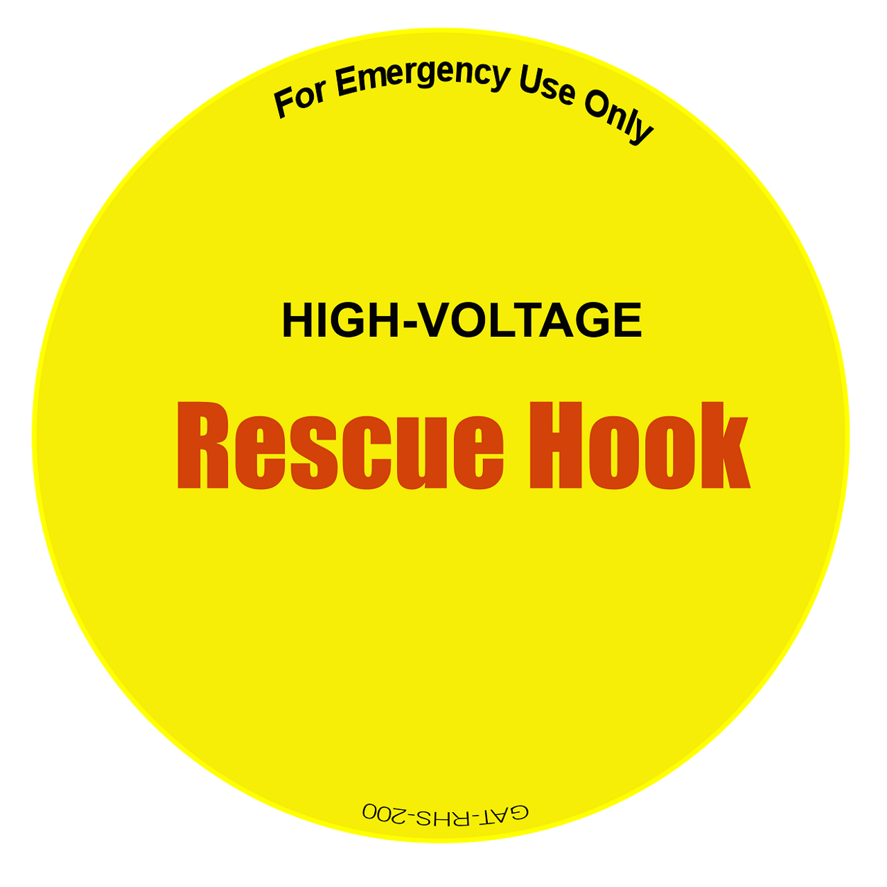 Insulated Rescue Hook Sign - 18"