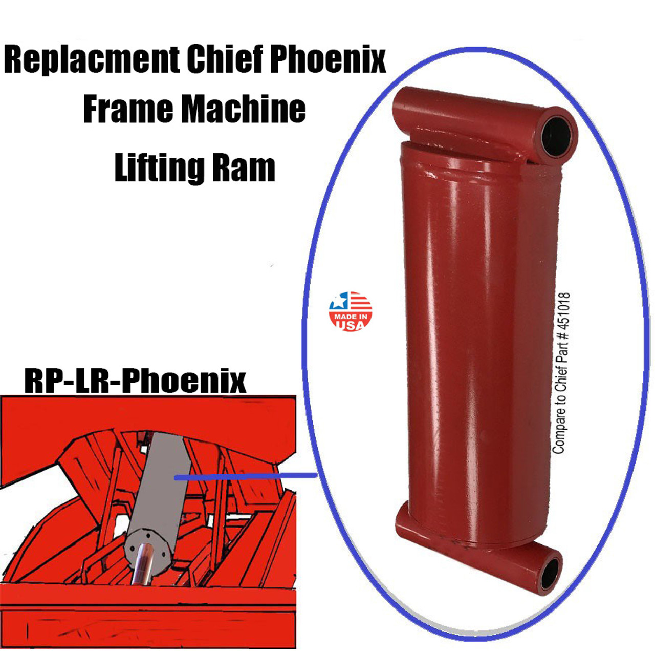 Replacement Chief Phoenix Frame Machine Lift Ram - Hydraulic Cylinder