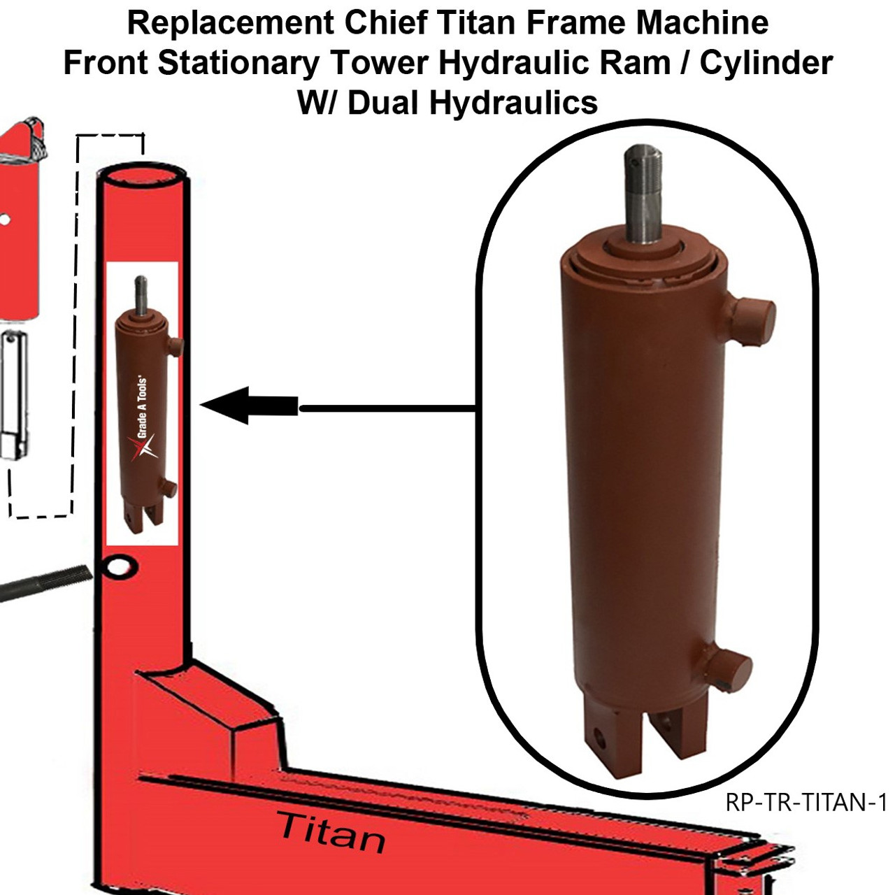 replacement Chief Titan Frame Machine Front Tower Ram Dual Acting Acting Hydraulics ram / Cylinder A