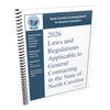 2026 Laws and Regulations Applicable to General Contracting in the State of North Carolina