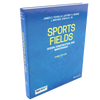 Sports Fields: Design, Construction, and Maintenance, 3rd Edition
