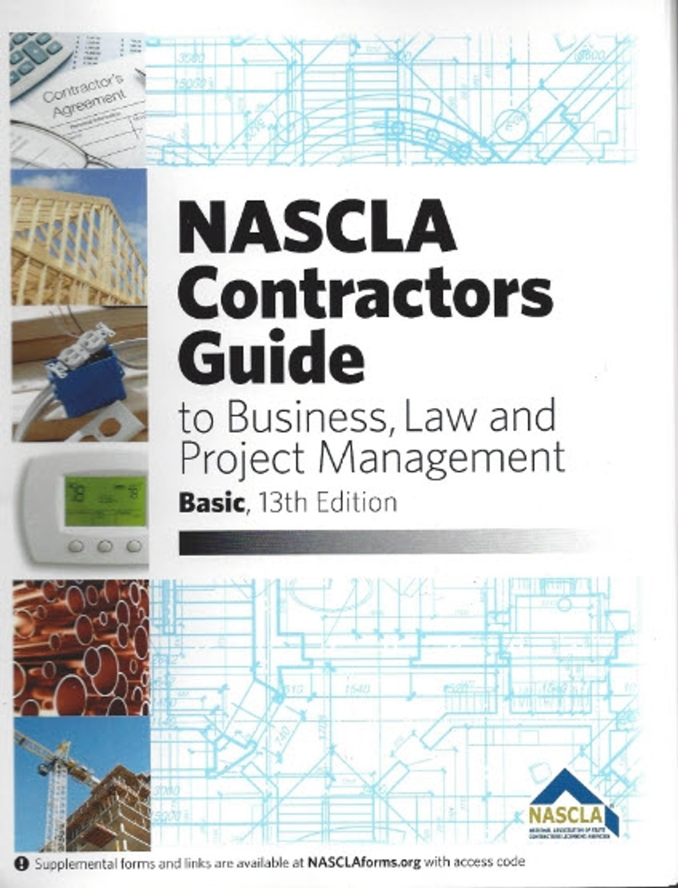 NASCLA Contractors Guide to Business, Law and Project Management, Basic 14th Edition