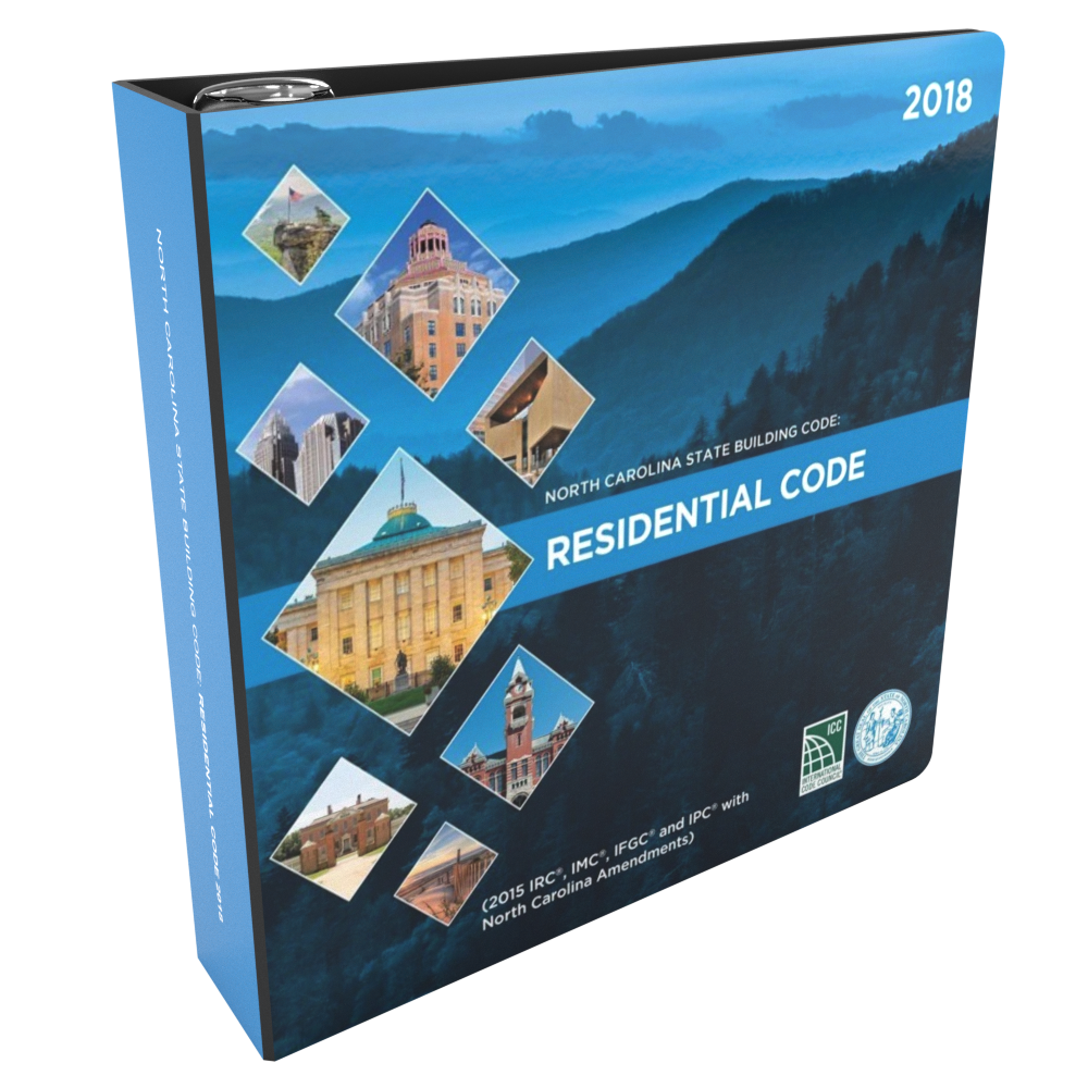 North Carolina State Building Code: Residential Code 2018