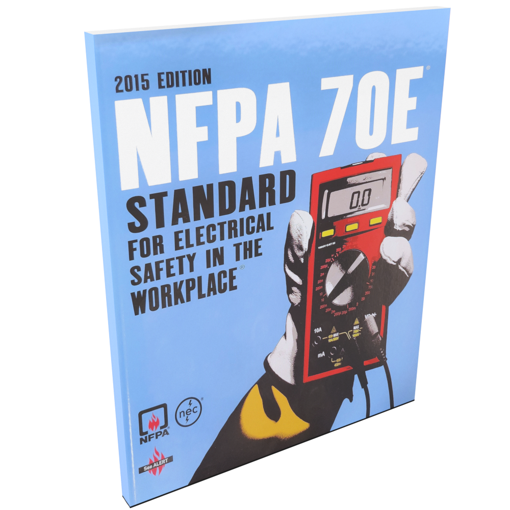 NFPA 70E Standard for Electrical Safety Workplace 2015