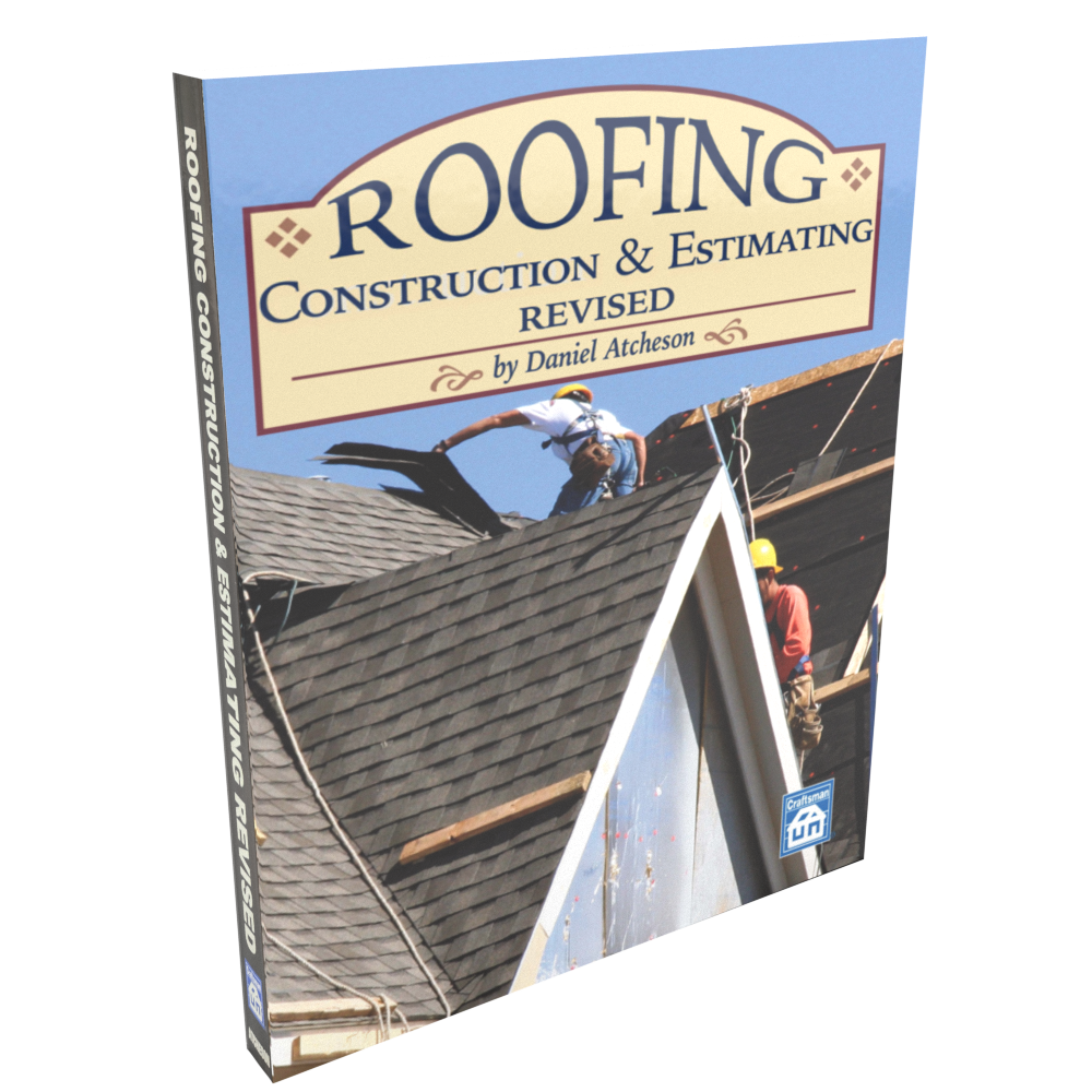 Roofing Construction & Estimating Revised