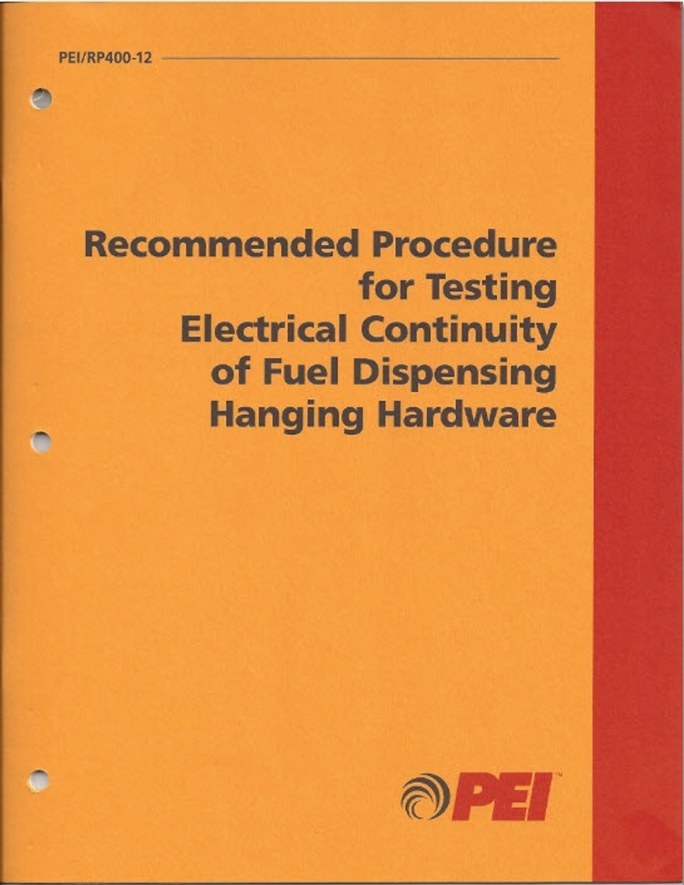 Rec Practices, Testing Electrical Continuity of Fuel Dispensing Hanging Hardware
