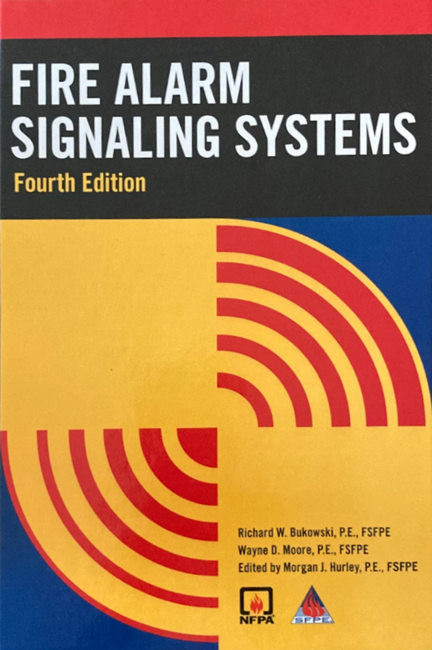 Fire Alarm Signaling Systems 2010 Edition