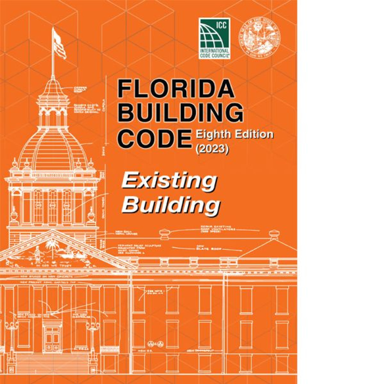 Florida Building Code - Existing Building, Eighth Edition (2023)