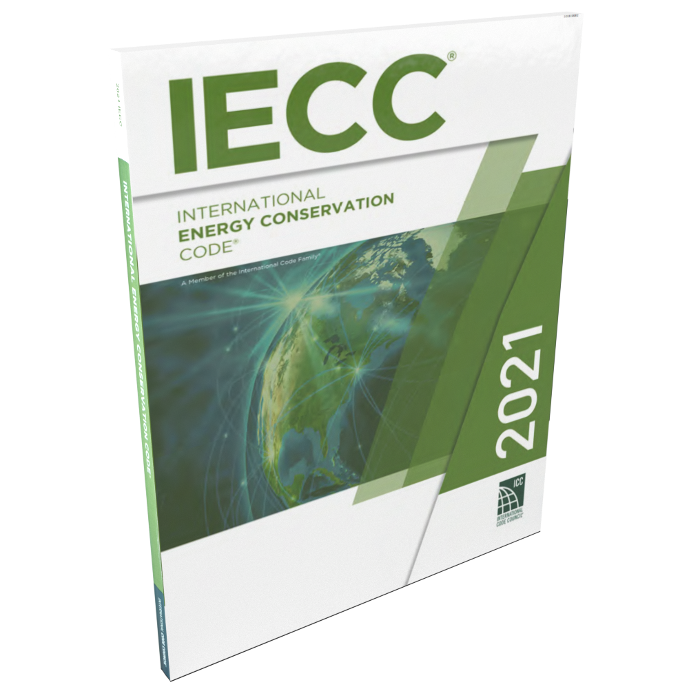 IECC: International Energy Conservation Code 2021