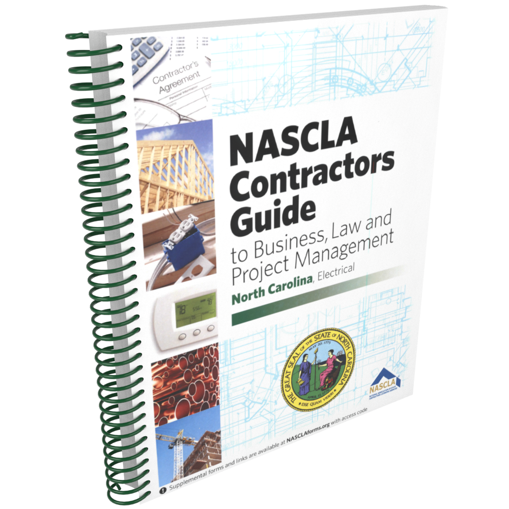 NASCLA Contractors Guide to Business, Law and Project Management - North Carolina Electrical 14th Edition