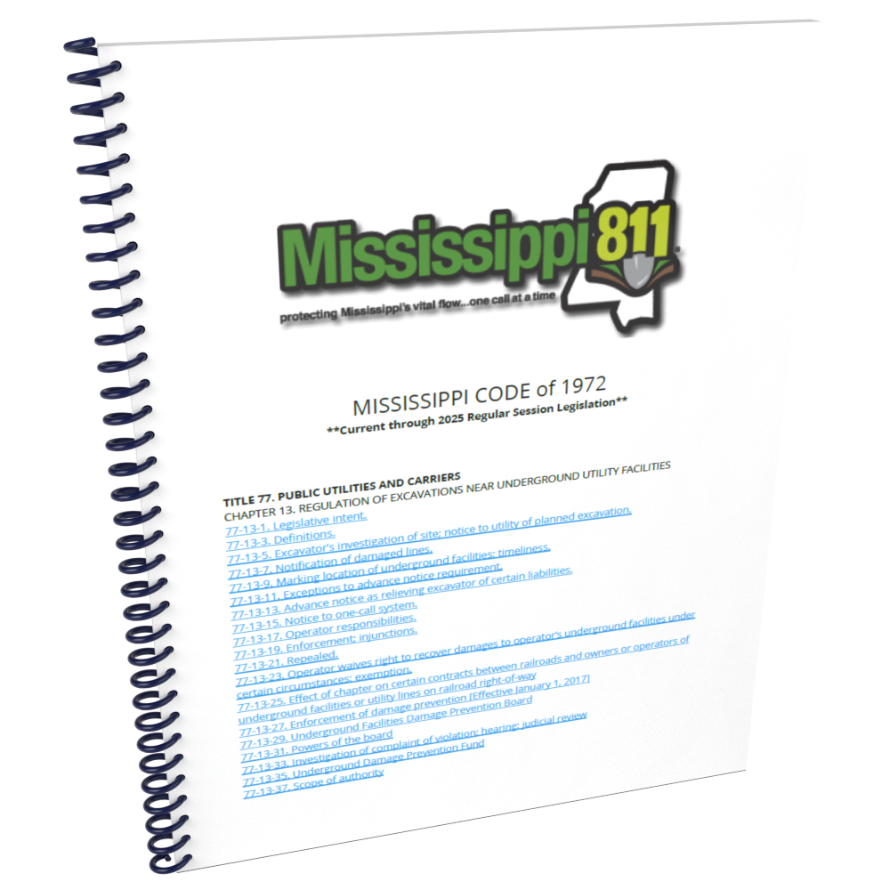 State of Mississippi Regulation of Excavation: Mississippi 811