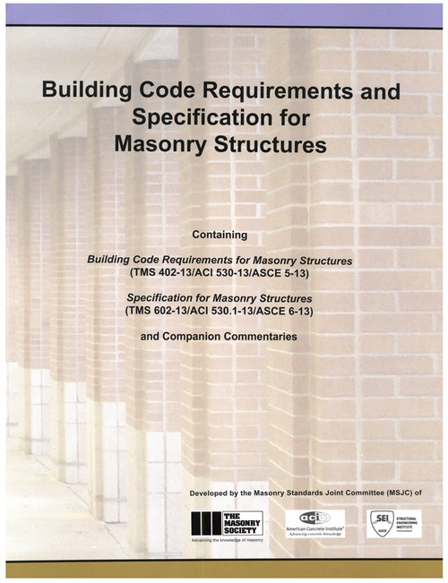 ACI 530-13 Building Code Requirements and Specifications for Masonry Structures